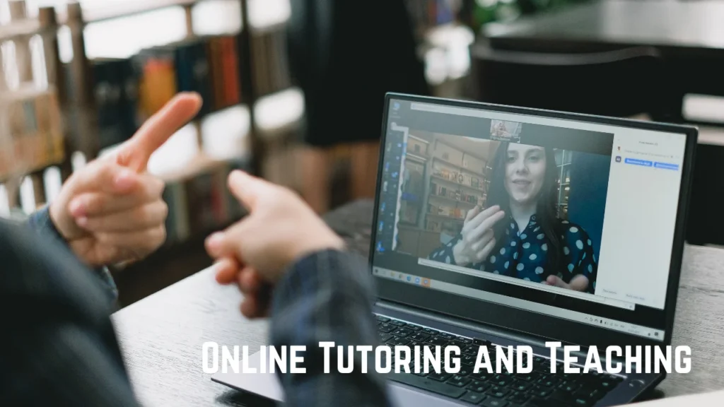 Online Tutoring and Teaching