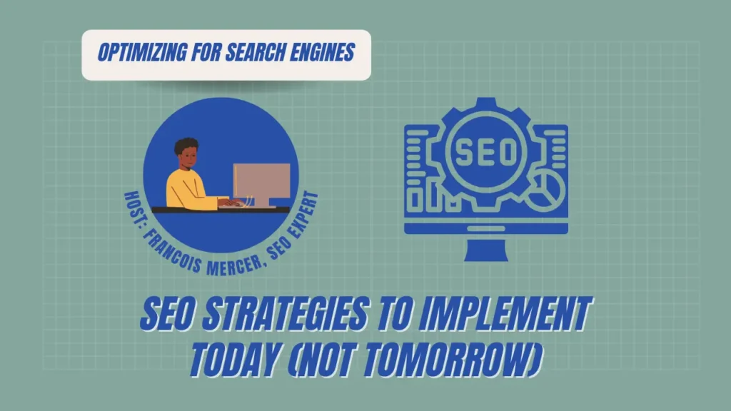Optimizing for Search Engines (SEO)